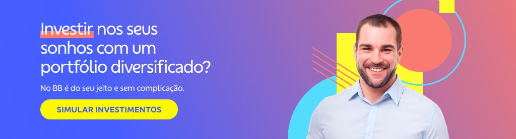 Banner com fundo colorido e homem do lado direto. Texto e botão do lado esquerdo

Investir nos seus sonhos com um portfólio diversificado?

No BB é do seu jeito e sem complicação. 

Botão: Simular investimentos
