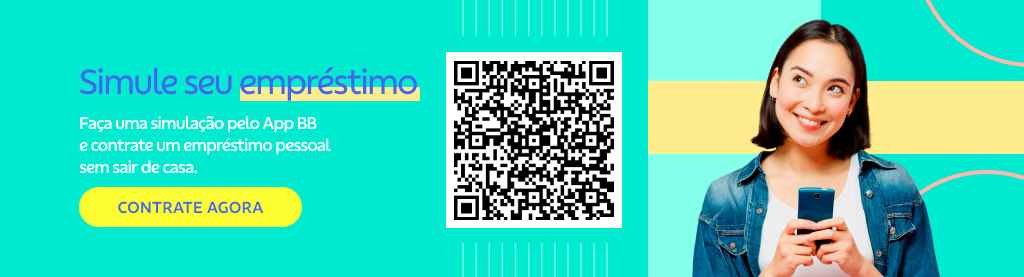 Banner com o fundo verde claro. Do lado direito mulher segurando o celular e sorrindo. No meio qrcode. Do lado esquerdo texto: 

Título: Simule seu empréstimo 

Faça uma simulação pelo App BB e contrate um empréstimo pessoal sem sair de casa.  

Botão: Contrate agora  