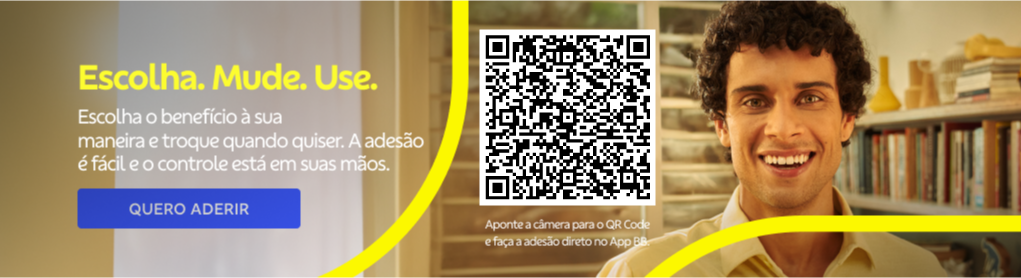 Banner com foto de homem sorrindo e no fundo estante de livros
Título: Escolha. Mude. Use Escolha o benefício à sua maneira e troque quando quiser. A adesão é fácil e o controle está em suas mãos.
Botão: Quero aderir